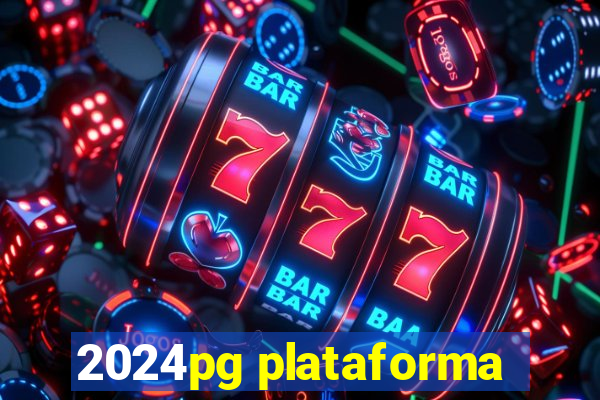 2024pg plataforma